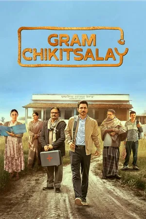 Gram Chikitsalay 2025 Season 1 Hindi Audio WEB-DL 720p – 480p – 1080p [ALL EPISODES]