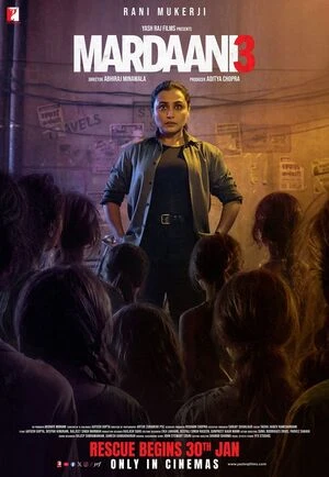 Mardaani 3 2026 Hindi Audio WEB-DL 720p – 480p – 1080p