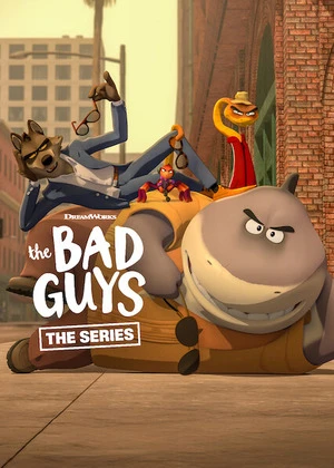 The Bad Guys: The Series 2026 Season 02 Hindi – English Audio WEB-DL 720p – 480p – 1080p [ALL EPISODES]