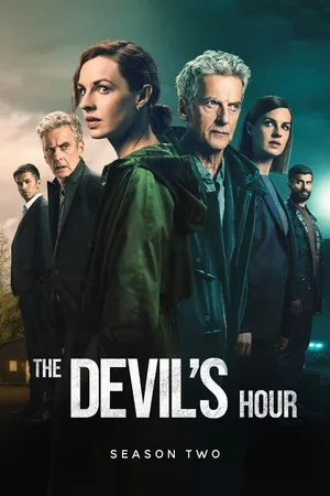 The Devil’s Hour 2024 Season 02 Hindi – English Audio WEB-DL 720p – 480p – 1080p [ALL EPISODES]