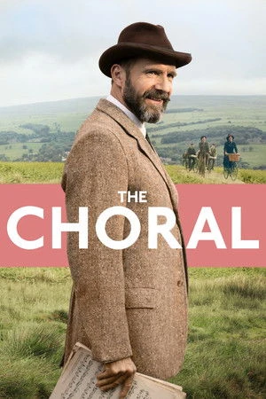 The Choral 2025 Hindi – English Dual Audio WEB-DL 720p – 480p – 1080p