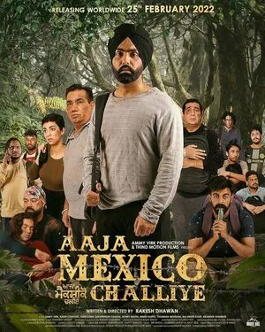 Aaja Mexico Challiye 2022 Punjabi Movie HDRip 1080p – 720p – 480p
