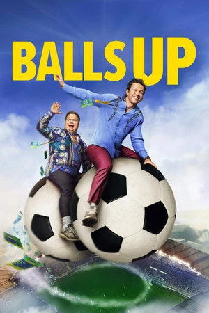 Balls Up 2026 Hindi – English Audio WEB-DL 720p – 480p – 1080p – 2160p