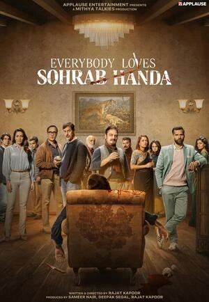 Everybody Loves Sohrab Handa 2026 Hindi Audio WEB-DL 720p – 480p – 1080p – 2160p