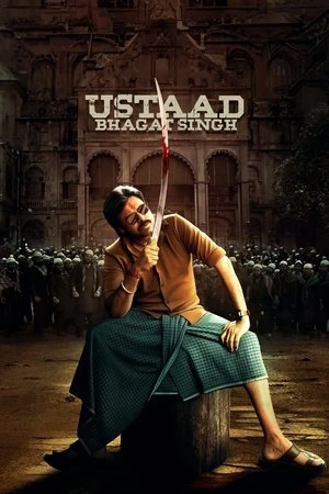 Ustaad Bhagat Singh 2026 Hindi – Telugu Audio WEB-DL 720p – 480p – 1080p – 2160p