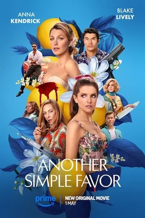 Another Simple Favor 2025 Hindi Dual Audio WEB-DL 720p – 480p – 1080p