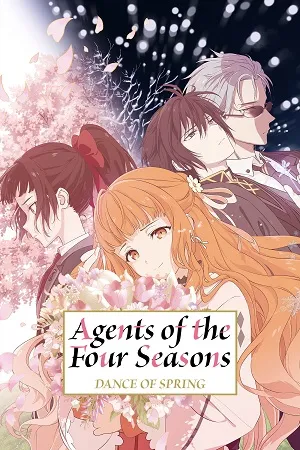 Agents of the Four Seasons: Dance of Spring 2026 Season 1 Hindi – English – Japanese  Audio WEB-DL 720p – 480p – 1080p [EP – 04 Added]