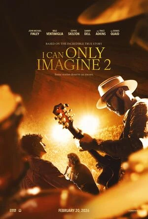 I Can Only Imagine 2 2026 Hindi Dual Audio WEB-DL 720p – 480p – 1080p