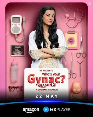 Who’s Your Gynac 2026 Season 2 Hindi Audio WEB-DL 720p – 480p – 1080p [ALL EPISODES]